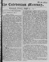 Caledonian Mercury Mon 13 Aug 1750 Page 1