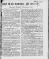Caledonian Mercury Mon 25 Feb 1751 Page 1