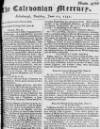 Caledonian Mercury Tue 11 Jun 1751 Page 1
