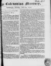 Caledonian Mercury Mon 29 Jul 1751 Page 1