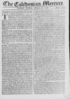 Caledonian Mercury Thursday 26 January 1758 Page 1