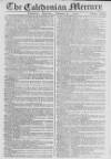Caledonian Mercury Saturday 04 February 1758 Page 1