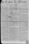 Caledonian Mercury Saturday 28 April 1759 Page 1
