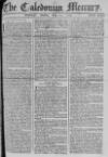 Caledonian Mercury Tuesday 22 May 1759 Page 1