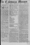 Caledonian Mercury Saturday 15 September 1759 Page 1