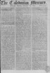 Caledonian Mercury Saturday 24 November 1759 Page 1