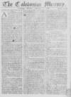Caledonian Mercury Monday 07 January 1760 Page 1