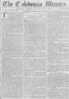 Caledonian Mercury Saturday 26 January 1760 Page 1