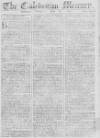 Caledonian Mercury Wednesday 18 June 1760 Page 1