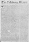 Caledonian Mercury Monday 28 July 1760 Page 1