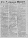 Caledonian Mercury Monday 29 March 1762 Page 1