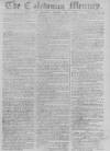 Caledonian Mercury Saturday 16 October 1762 Page 1