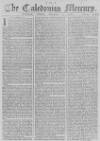 Caledonian Mercury Wednesday 03 November 1762 Page 1