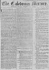 Caledonian Mercury Monday 27 December 1762 Page 1