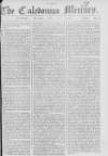 Caledonian Mercury Saturday 28 May 1763 Page 1
