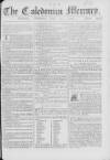 Caledonian Mercury Wednesday 13 July 1763 Page 1