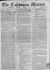 Caledonian Mercury Monday 30 April 1764 Page 1