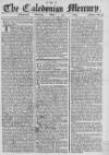 Caledonian Mercury Monday 14 May 1764 Page 1
