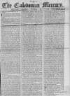 Caledonian Mercury Saturday 08 December 1764 Page 1