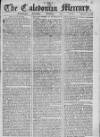 Caledonian Mercury Saturday 15 December 1764 Page 1