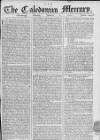Caledonian Mercury Monday 07 January 1765 Page 1