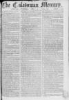 Caledonian Mercury Wednesday 01 May 1765 Page 1