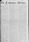 Caledonian Mercury Monday 06 May 1765 Page 1
