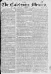 Caledonian Mercury Monday 05 August 1765 Page 1
