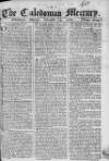 Caledonian Mercury Monday 03 February 1766 Page 1