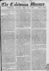 Caledonian Mercury Saturday 10 May 1766 Page 1
