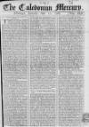 Caledonian Mercury Saturday 17 May 1766 Page 1