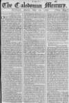 Caledonian Mercury Monday 19 May 1766 Page 1