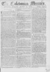 Caledonian Mercury Wednesday 07 January 1767 Page 1