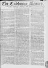 Caledonian Mercury Saturday 28 February 1767 Page 1