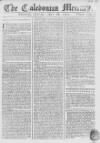 Caledonian Mercury Saturday 18 April 1767 Page 1