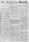 Caledonian Mercury Monday 08 June 1767 Page 1