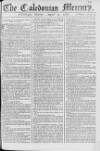 Caledonian Mercury Monday 03 August 1767 Page 1