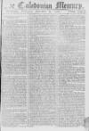 Caledonian Mercury Wednesday 09 September 1767 Page 1