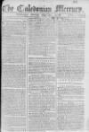 Caledonian Mercury Monday 30 May 1768 Page 1