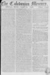 Caledonian Mercury Monday 29 August 1768 Page 1