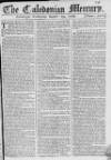 Caledonian Mercury Wednesday 19 October 1768 Page 1