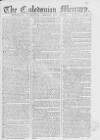 Caledonian Mercury Wednesday 11 January 1769 Page 1
