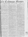 Caledonian Mercury Monday 24 April 1769 Page 1