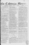 Caledonian Mercury Monday 01 May 1769 Page 1