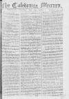 Caledonian Mercury Saturday 13 May 1769 Page 1
