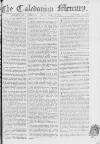 Caledonian Mercury Monday 10 July 1769 Page 1