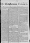 Caledonian Mercury Wednesday 06 May 1772 Page 1