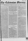 Caledonian Mercury Monday 17 May 1773 Page 1