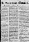 Caledonian Mercury Monday 31 May 1773 Page 1