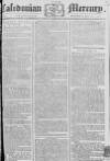 Caledonian Mercury Monday 12 July 1773 Page 1